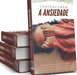 Combatendo Ansiedade